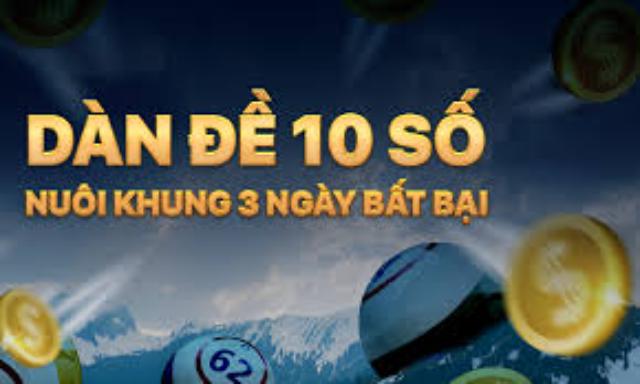 soi cầu dàn đề 10 số chính xác 100 nhanh chóng