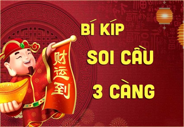 Soi cầu 3 càng miền Bắc chuẩn như thế nào?