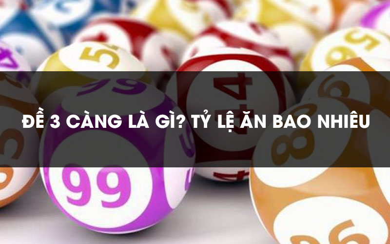 Tỷ lệ trúng thưởng khi chơi lô đề 3 càng quả thực rất hấp dẫn